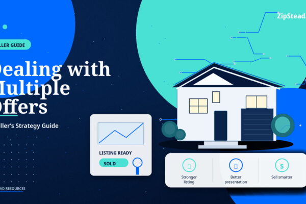 ZipStead.com featured image for Dealing with Multiple Offers: A Seller’s Strategy Guide, showing a branded seller guide real estate illustration with a modern home and visual data elements.