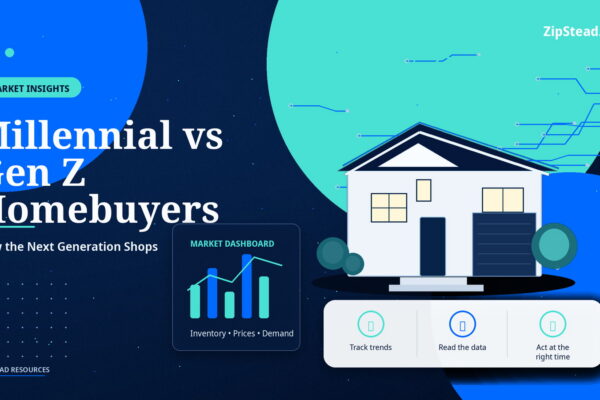 ZipStead.com featured image for Millennial vs Gen Z Homebuyers: How the Next Generation Shops, showing a branded market insights real estate illustration with a modern home and visual data elements.
