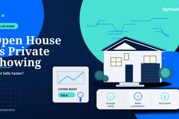 ZipStead.com featured image for Open House vs Private Showing: What Sells Faster?, showing a branded seller guide real estate illustration with a modern home and visual data elements.